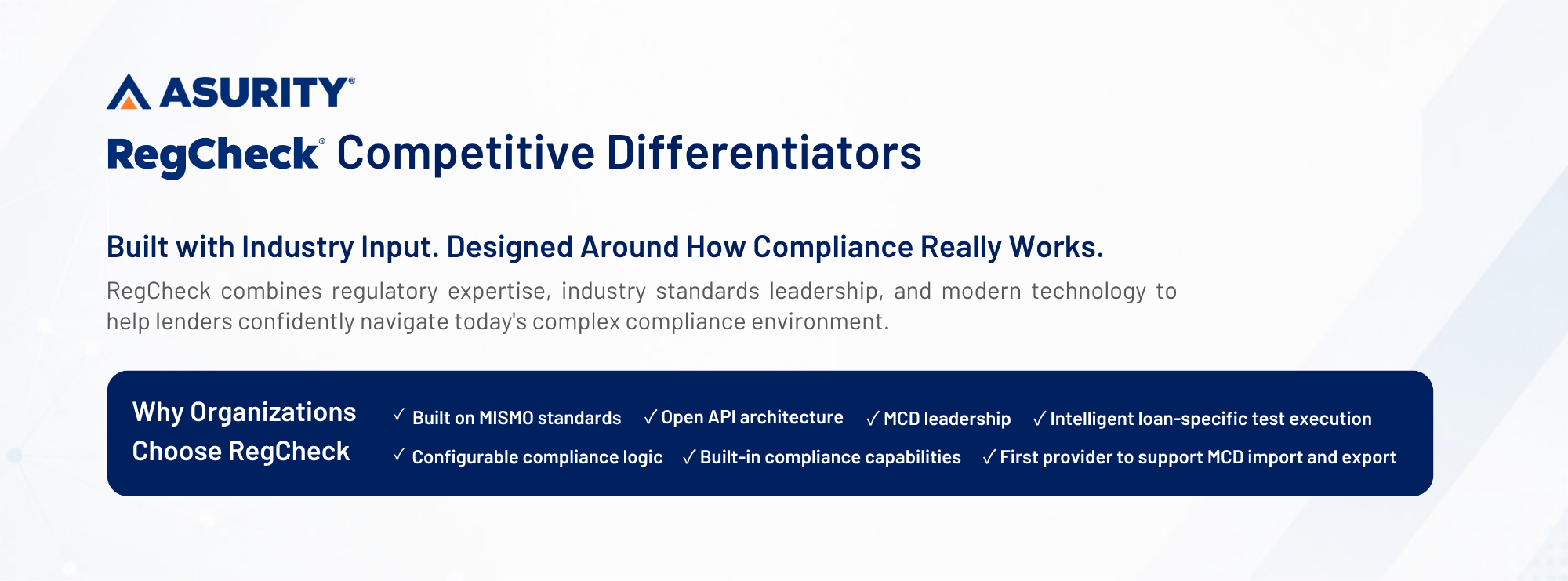 RegCheck competitive differentiators, including MISMO standards, MCD leadership, loan-specific testing, and configurable compliance logic